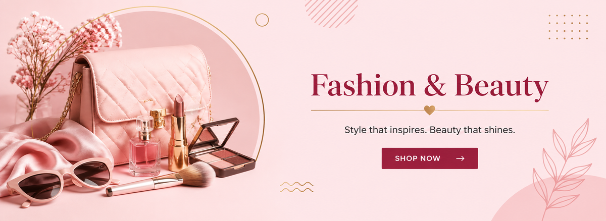 Fashion & Beauty